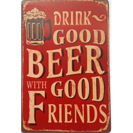 Plechová cedule Drink Good Beer Velikost: A5 (20 x 15 cm)