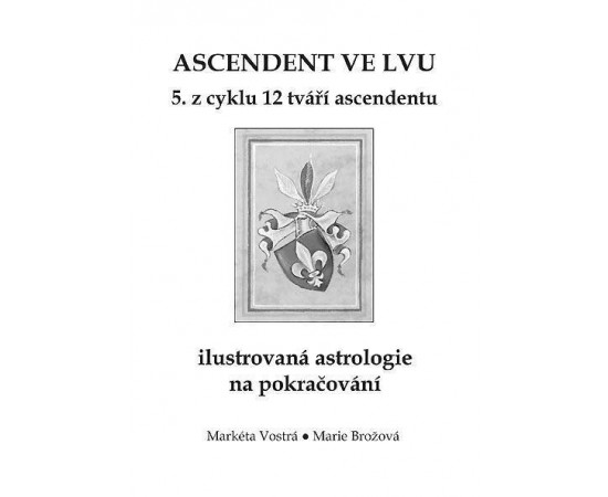 Ascendent ve Lvu